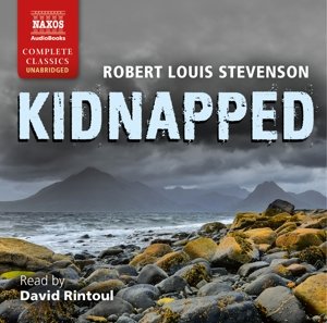 Cover for David Rintoul · * Kidnapped (CD) [Unabridged edition] (2016)