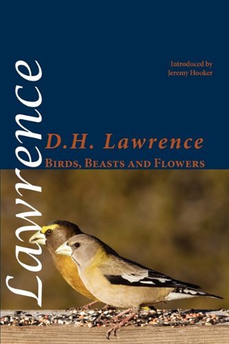 Cover for D. H. Lawrence · Birds, Beasts and Flowers (Paperback Book) [Revised edition] (2011)