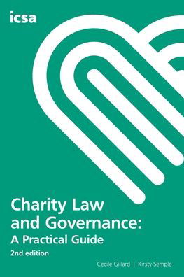 Cover for Cecile Gillard · Charity Law and Governance: A Practical Guide 2nd edition (Taschenbuch) (2018)