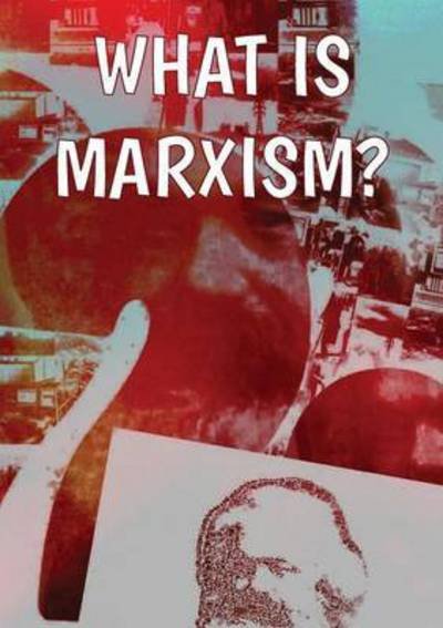 Cover for Rob Sewell · What Is Marxism? (Paperback Book) (2015)