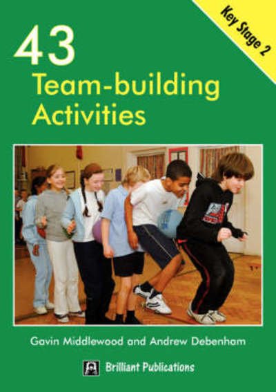 G Middlewood · 43 Team-building Activities (Taschenbuch) (2007)