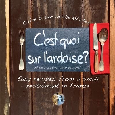 Cover for Claire Tritschler · C'est quoi sur l'ardoise? (Paperback Book) (2020)