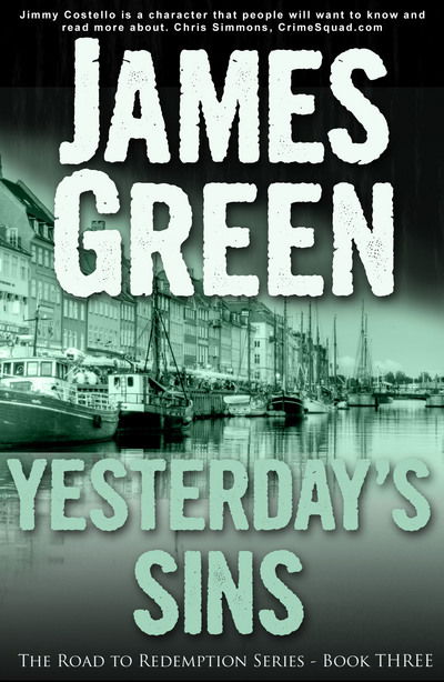 Cover for James Green · Yesterday's Sins: The Road to Redemption Series - The Road to Redemption (Paperback Book) (2016)