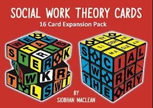 Cover for Siobhan Maclean · Social Work Theory Cards 3rd Edition Expansion Pack (Flashcards) (2020)