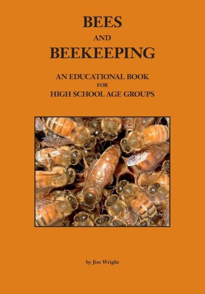 Cover for Jim Wright · Bees and Beekeeping (Paperback Book) (2020)