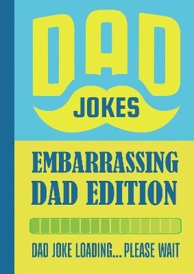 Cover for Dad Jokes For Embarrasing Dads Gift Book (Hardcover Book) (2024)