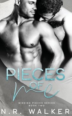 Cover for N R Walker · Pieces of Me (Paperback Bog) (2020)