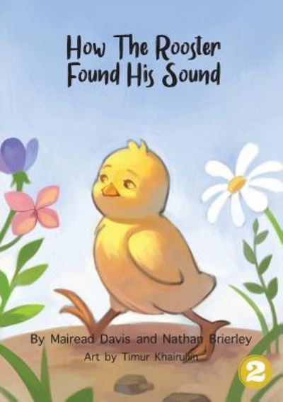 Cover for Nathan Brierley · How The Rooster Found His Sound (Paperback Book) (2019)