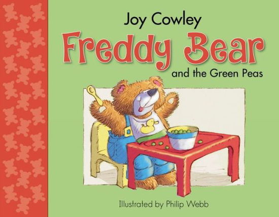 Cover for Joy Cowley · Freddy Bear and the Green Peas - Freddy bear (Board book) (2016)