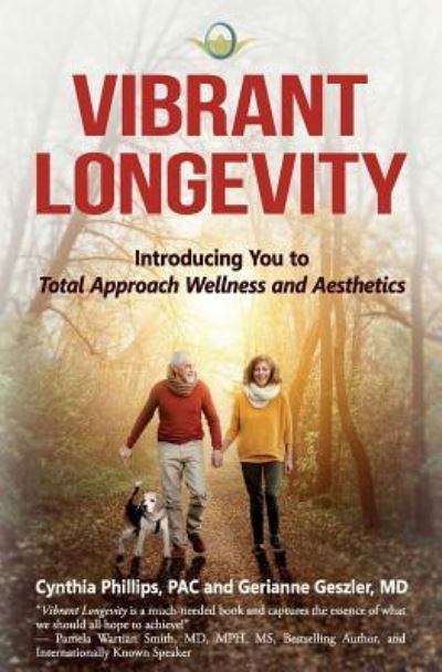 Cover for Gerianne Geszler MD · Vibrant Longevity (Paperback Book) (2019)
