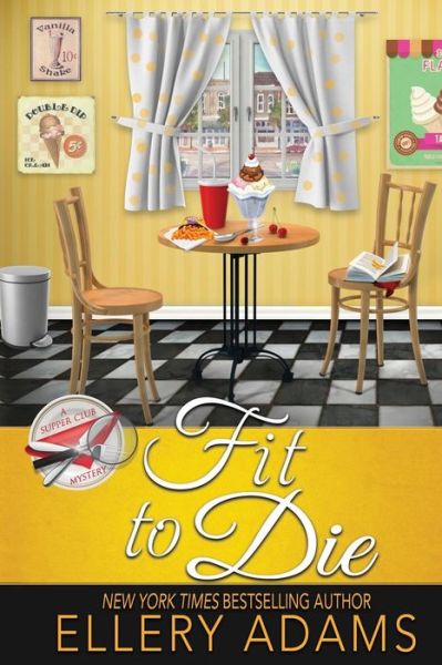 Cover for Ellery Adams · Fit to Die (Pocketbok) (2018)