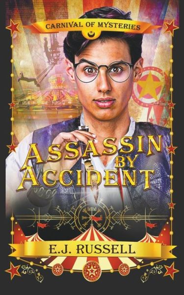 Cover for E. J. Russell · Assassin by Accident (Bok) (2023)