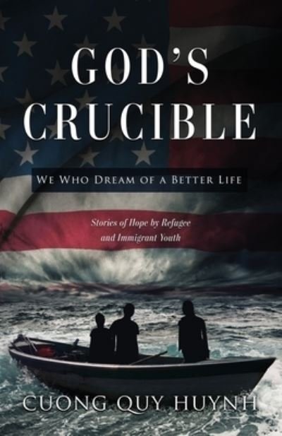 Cover for Cuong Quy Huynh · God's Crucible (Paperback Book) (2019)