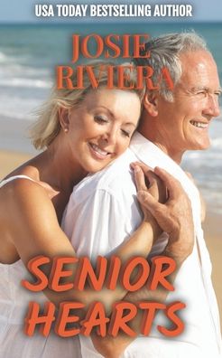 Cover for Josie Riviera · Senior Hearts (Paperback Book) (2022)