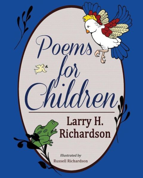 Cover for Larry H Richardson · Poems for Children (Paperback Book) (2017)