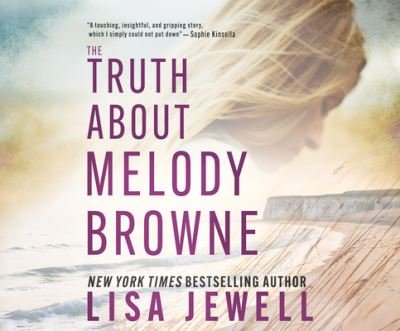 The Truth about Melody Browne - Lisa Jewell - Musikk - Dreamscape Media - 9781974929573 - 10. november 2020