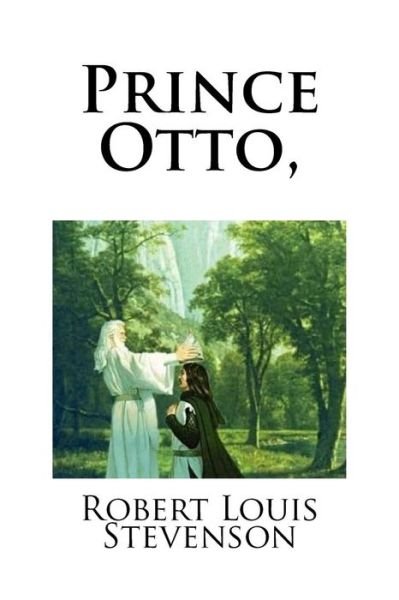 Cover for Robert Louis Stevenson · Prince Otto, (Pocketbok) (2017)