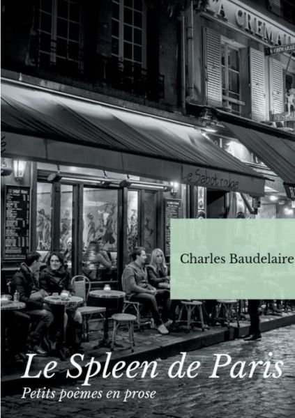 Cover for Baudelaire · Le Spleen de Paris (Petits p (Book) (2019)