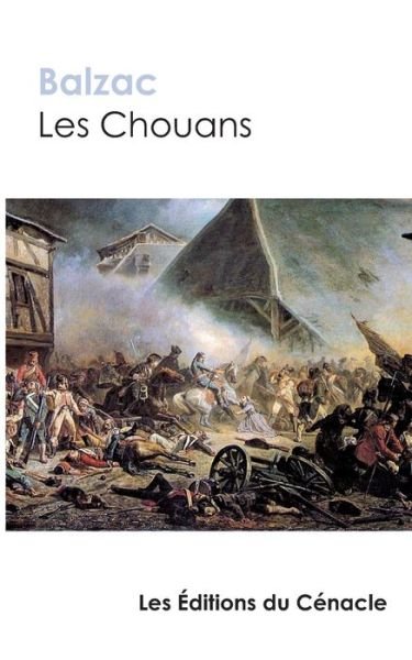 Cover for Honoré de Balzac · Les Chouans de Balzac (edition de reference) (Pocketbok) (2018)