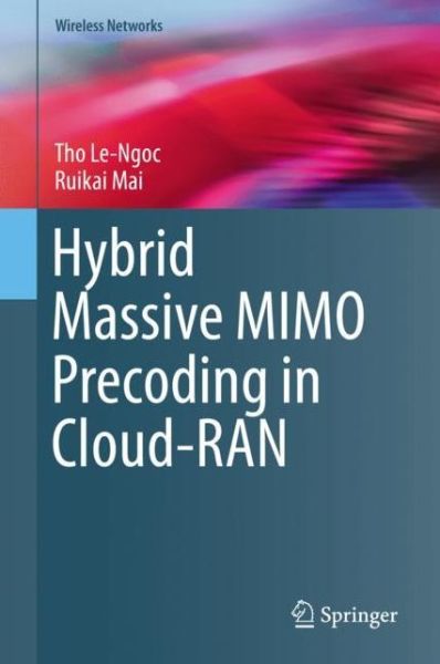 Cover for Le-Ngoc · Hybrid Massive MIMO Precoding in Cloud RAN (Book) [1st ed. 2019 edition] (2018)