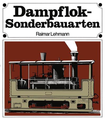 Cover for Lehmann · Dampflok-Sonderbauarten (Paperback Book)