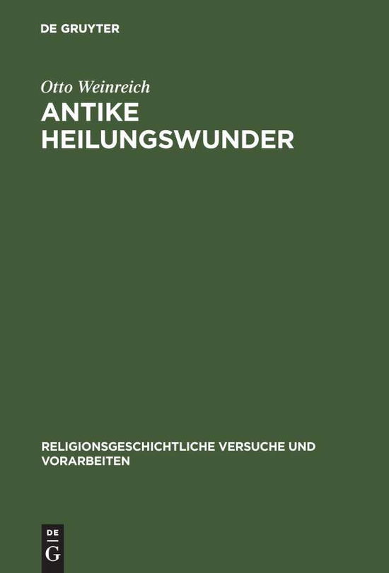 Cover for Weinreich · Antike Heilungswunder (Book) (1969)