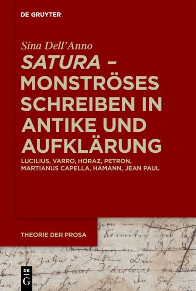 Cover for Sina Dell'Anno · &amp;rsaquo; satura&amp;lsaquo; - Monströses Schreiben in Antike und Aufklärung (Bog) (2023)