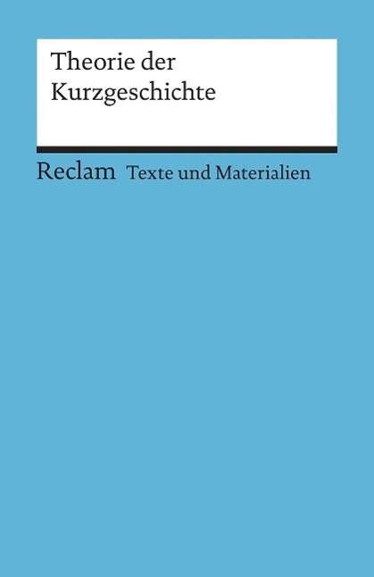 Cover for Nayhauss, Hans-christoph (hg) · Reclam UB 15057 Theorie d.Kurzgeschicht (Book)