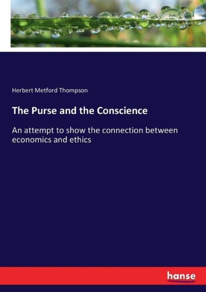 Cover for Thompson · The Purse and the Conscience (Bok) (2017)