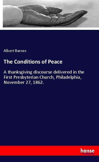 Cover for Barnes · The Conditions of Peace (Book)