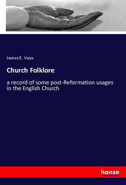 Cover for Vaux · Church Folklore (Book)