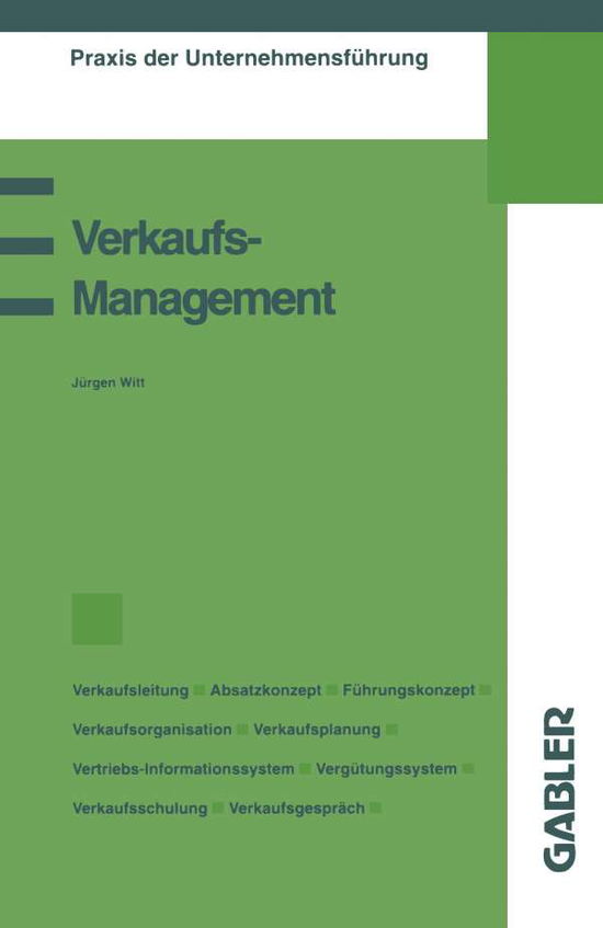 Cover for Jurgen Witt · Verkaufsmanagement - Praxis Der Unternehmensfuhrung (Paperback Book) [1995 edition] (1995)