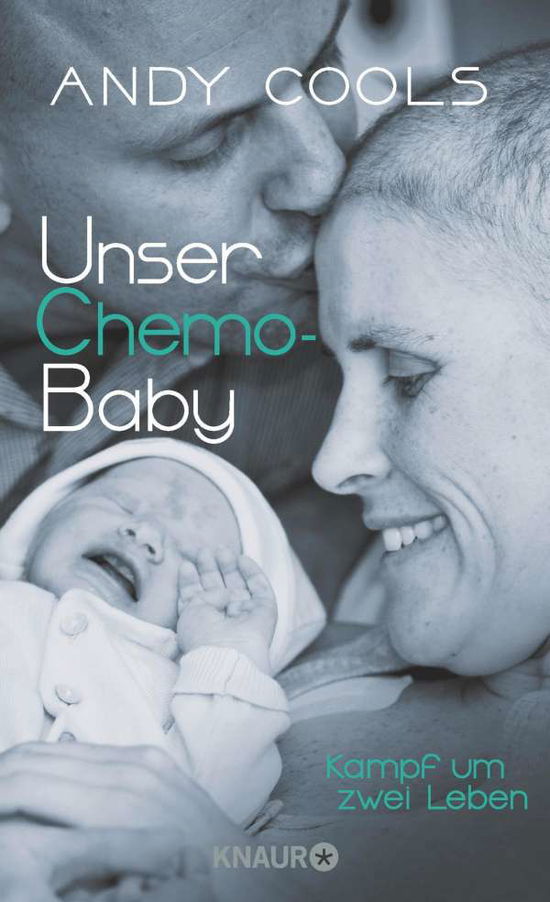 Cover for Cools · Unser Chemo-Baby (Book)