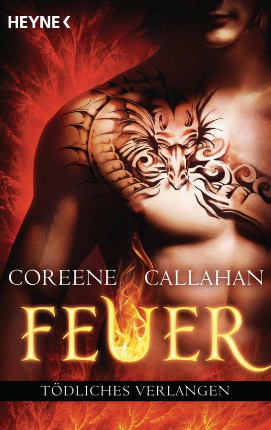 Cover for Coreene Callahan · Heyne.31457 Callahan.Feuer - Tödliches (Book)