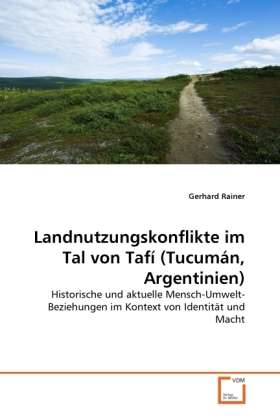 Cover for Rainer · Landnutzungskonflikte im Tal von (Book)