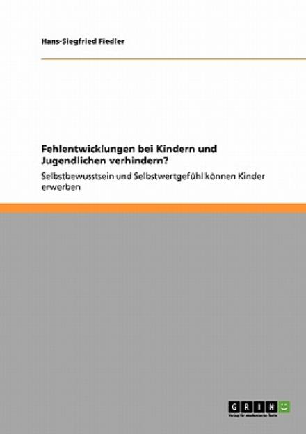 Cover for Fiedler · Fehlentwicklungen bei Kindern u (Buch) [German edition] (2008)