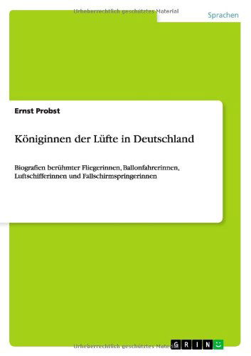 Cover for Ernst Probst · Koniginnen Der Lufte in Deutschland (Paperback Book) [German edition] (2010)