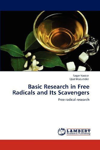 Cover for Upal Mazumder · Basic Research in Free Radicals and Its Scavengers: Free Radical Research (Taschenbuch) (2012)