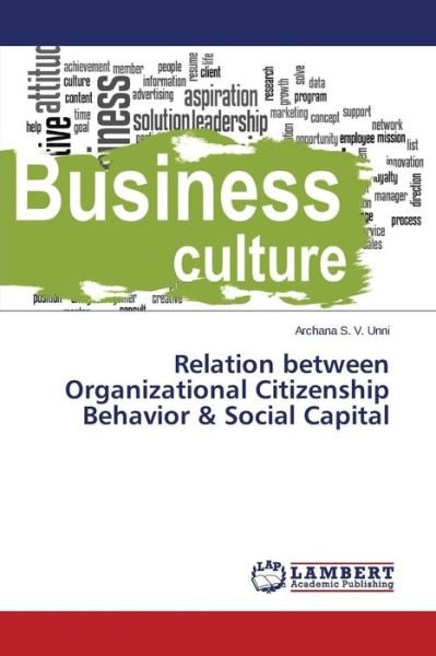 Cover for S V Unni Archana · Relation Between Organizational Citizenship Behavior &amp; Social Capital (Paperback Bog) (2015)