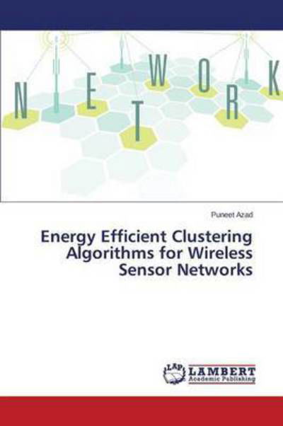 Cover for Azad · Energy Efficient Clustering Algori (Bog) (2015)