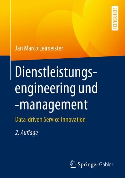 Cover for Leimeister · Dienstleistungsengineering und management (Bog) (2019)