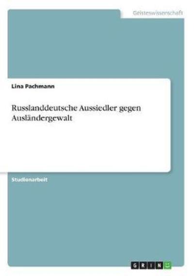 Cover for Pachmann · Russlanddeutsche Aussiedler ge (Book)