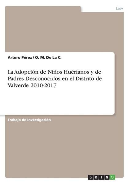 Cover for Pérez · La Adopción de Niños Huérfanos y (Buch)