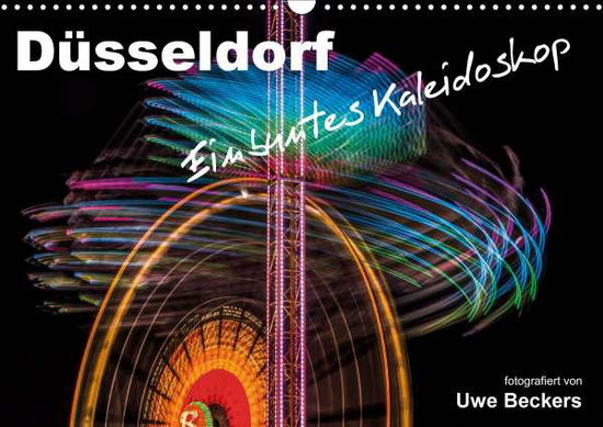 Cover for Beckers · Düsseldorf - Ein buntes Kaleido (Book)