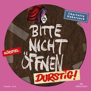 Cover for Charlotte Habersack · Cd Durstig! Das HÃ¶rspiel (CD)