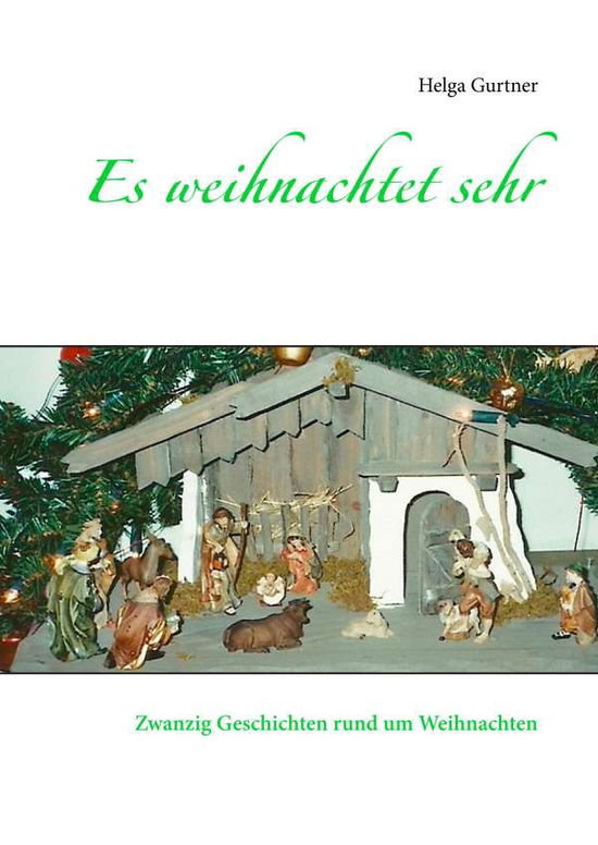 Cover for Gurtner · Es weihnachtet sehr (Book)