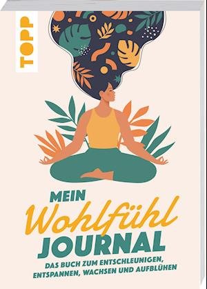 Cover for Nina Goldt · Mein Wohlfühl Journal (Hardcover Book) (2022)