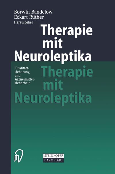 Cover for Borwin Bandelow · Therapie Mit Neuroleptika (Paperback Book) (2000)