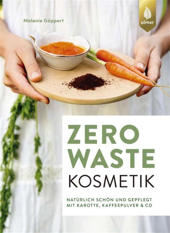 Cover for Göppert · Zero Waste Kosmetik (Book)
