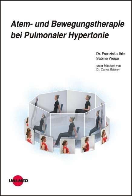 Cover for Ihle · Atem- und Bewegungstherapie bei Pu (Bok)
